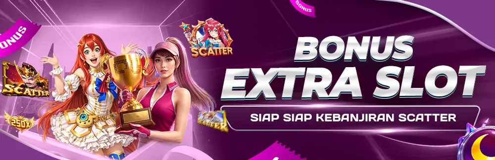Bonus Extra Slot